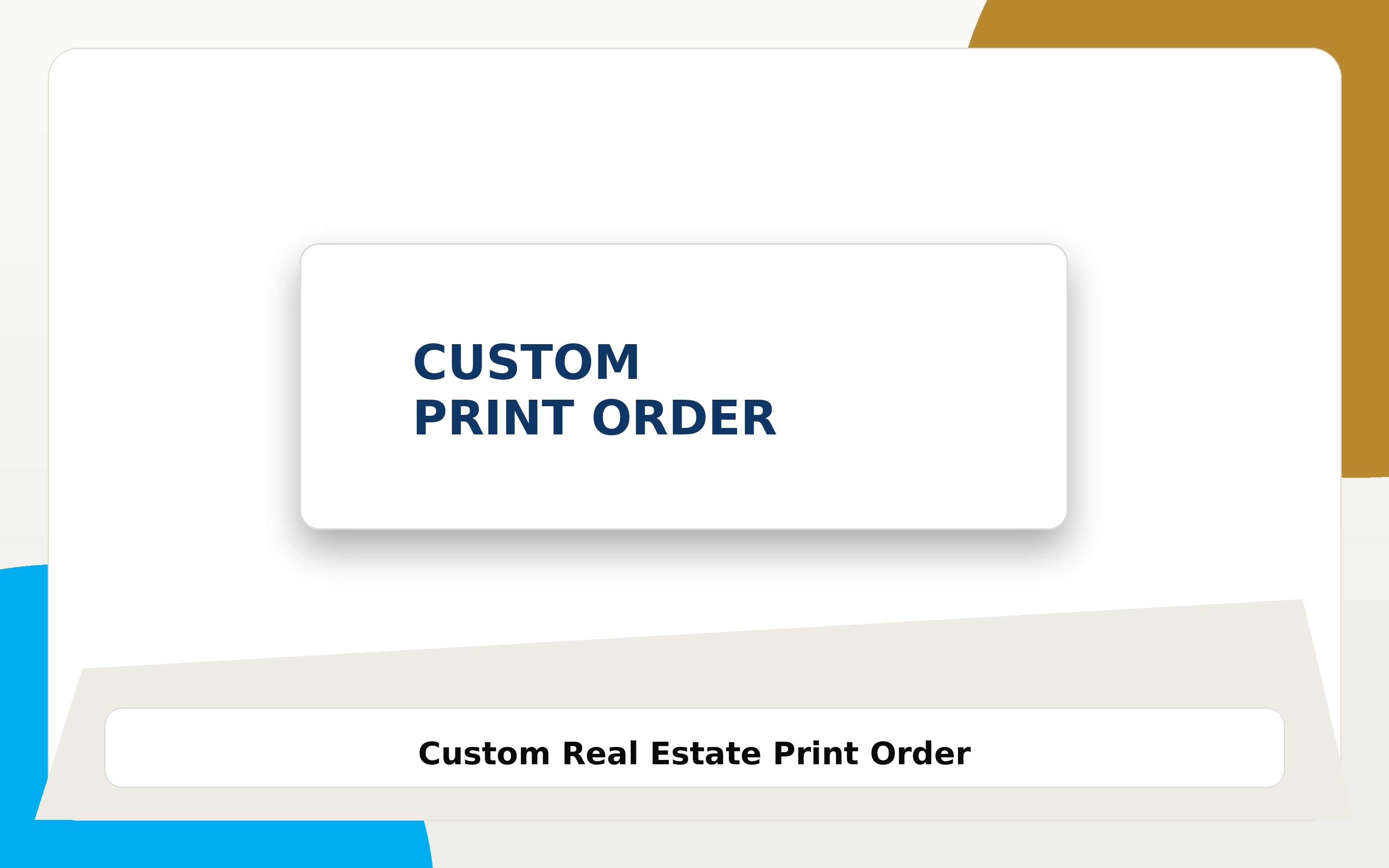 Custom Real Estate Print Order