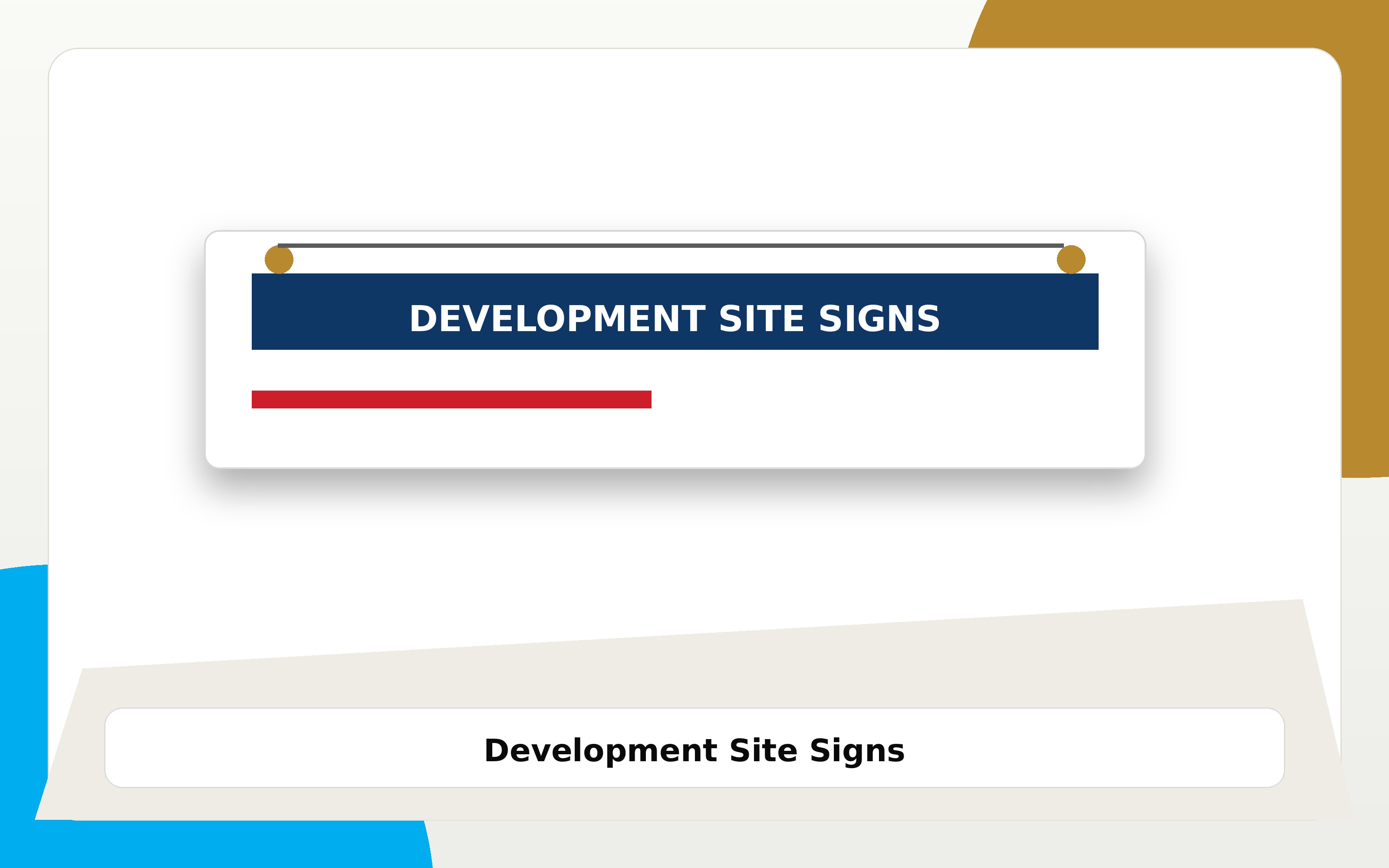 Development Site Signs